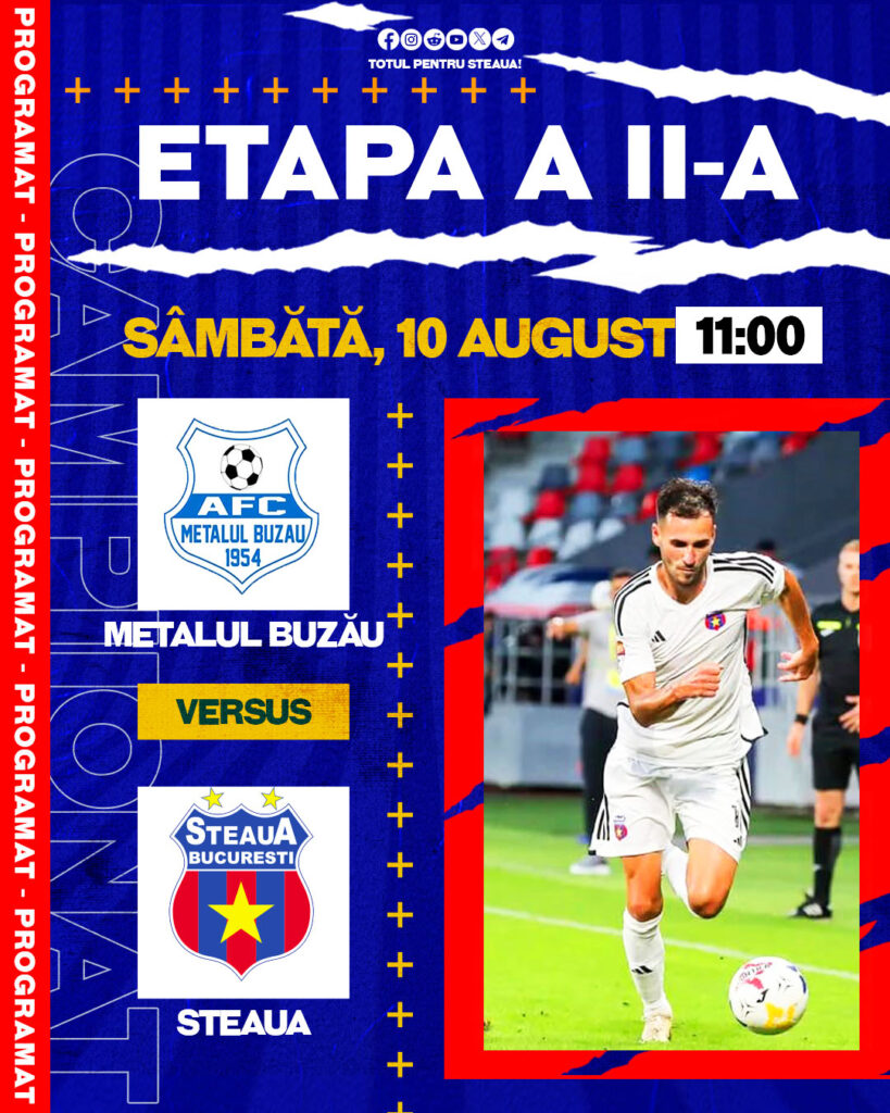 Etapa a II-a: Metalul Buzău – Steaua